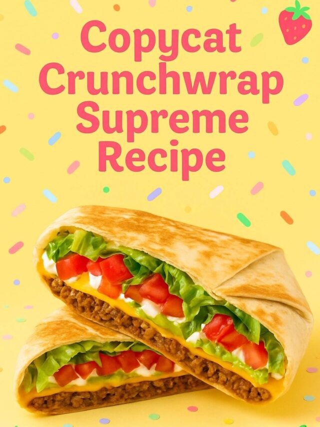 Make This Copycat Crunchwrap Supreme at Home