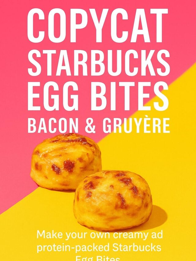 Copycat Starbucks Egg Bites – Bacon & Gruyère